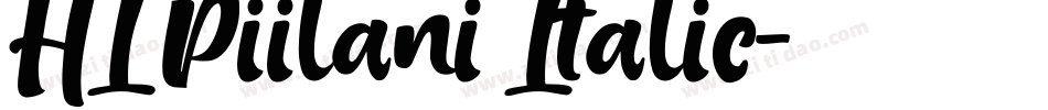 HI Piilani Italic字体转换
